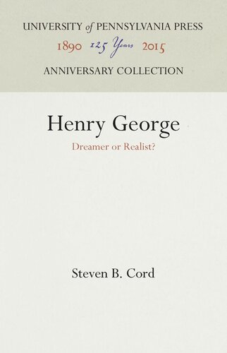 Henry George Dreamer Or Realist Steven B Cord