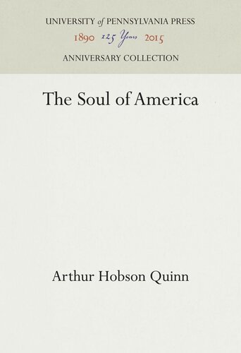 The Soul Of America Arthur Hobson Quinn
