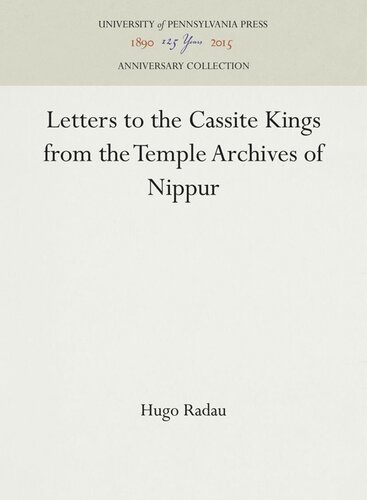 Letters To Cassite Kings From The Temple Archives Of Nippur Hugo Radau