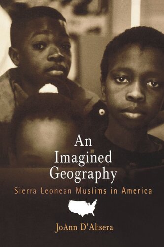 An Imagined Geography Sierra Leonean Muslims In America Joann Dalisera