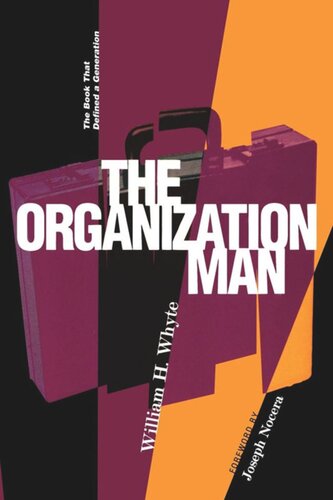 The Organization Man William H Whyte Joseph Nocera