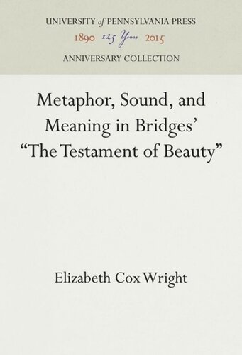 Metaphor Sound And Meaning In Bridges The Testament Of Beauty Reprint 2016 Elizabeth Cox Wright
