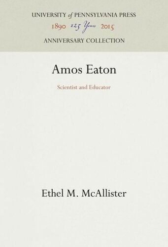Amos Eaton Scientist And Educator Reprint 2016 Ethel M Mcallister
