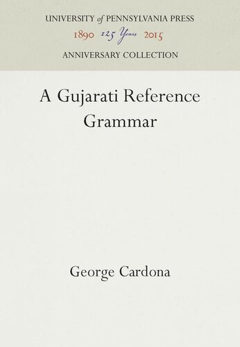 A Gujarati Reference Grammar Reprint 2016 George Cardona