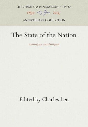 The State Of The Nation Retrospect And Prospect Reprint 2016 Charles Lee Editor