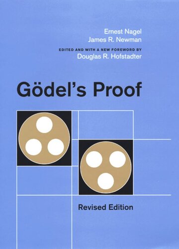 Gdels Proof Ernest Nagel James R Newman Douglas R Hofstadter