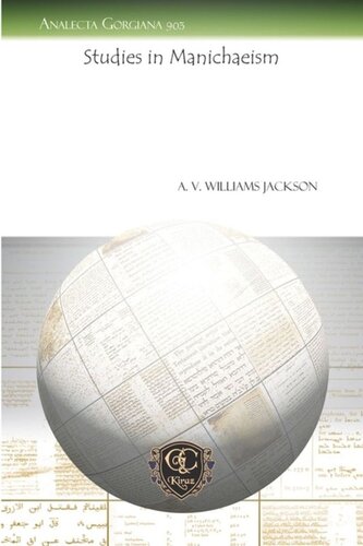 Studies In Manichaeism A V Williams Jackson