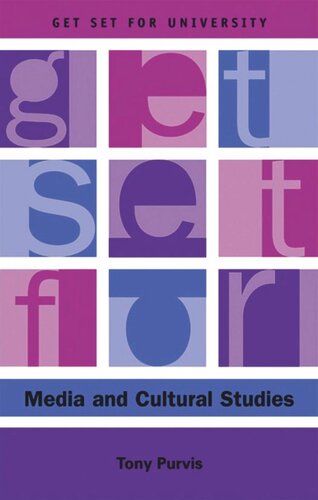 Get Set For Media And Cultural Studies Tony Purvis