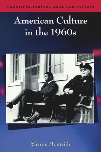 American Culture In The 1960s Sharon Monteith