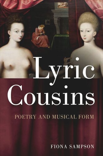 Lyric Cousins Poetry And Musical Form Fiona Sampson