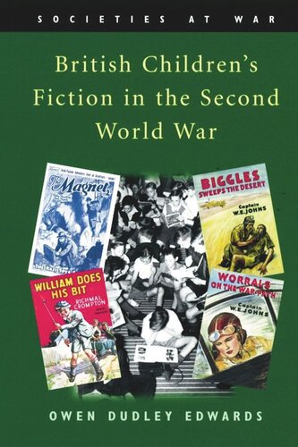 British Childrens Fiction In The Second World War Owen Dudley Edwards