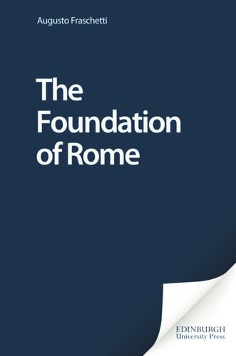 The Foundation Of Rome Augusto Fraschetti