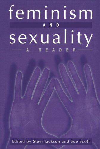 Feminism And Sexuality A Reader Stevi Jackson Sue Scott