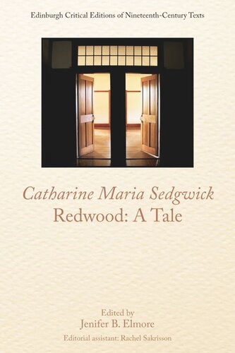 Catharine Sedgwick Redwood A Tale Catharine Sedgwick Jenifer B Elmore