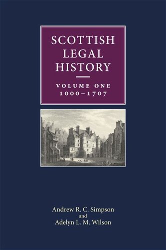 Scottish Legal History Volume 1 10001707 Andrew R C Simpson Adelyn L M Wilson
