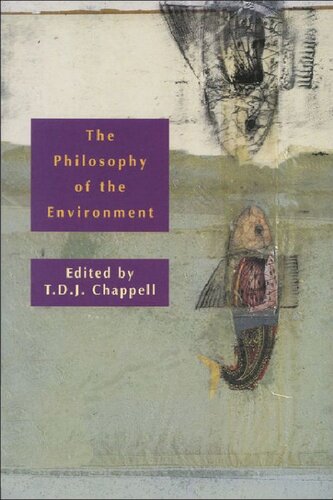 The Philosophy Of The Environment Sophie Grace Chappell