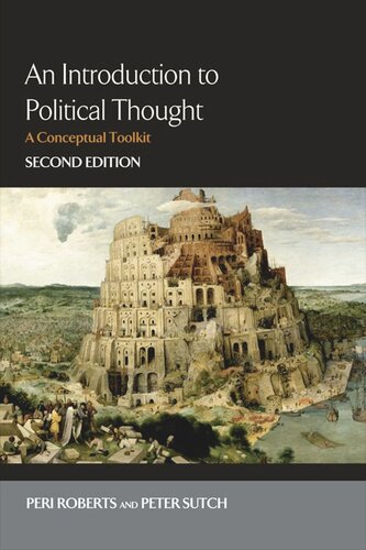 An Introduction To Political Thought A Conceptual Toolkit Peri Roberts Peter Sutch