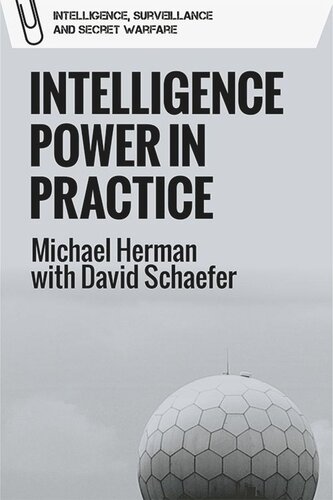 Intelligence Power In Practice 1st Edition Michael Herman David Schaefer