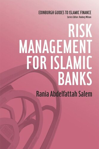 Risk Management For Islamic Banks Rania Abdelfattah Salem