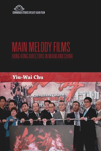 Main Melody Films Hong Kong Directors In Mainland China Stephen Yiuwai Chu