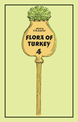 Flora Of Turkey Volume 4 Peter Davis