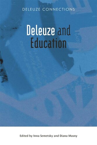 Deleuze And Education Inna Semetsky Diana Masny
