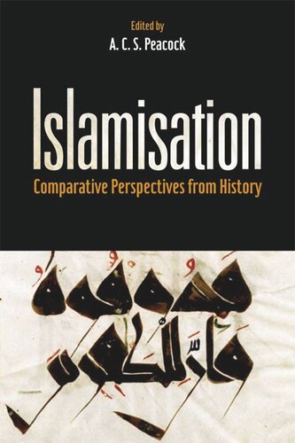 Islamisation Comparative Perspectives From History A C S Peacock