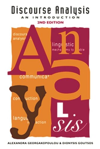 Discourse Analysis An Introduction Alexandra Georgakopoulou Dionysis Goutsos