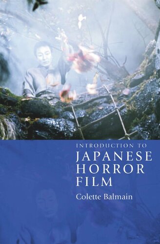Introduction To Japanese Horror Film Colette Balmain