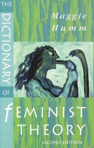 The Dictionary Of Feminist Theory Maggie Humm