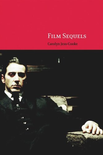 Film Sequels Theory And Practice From Hollywood To Bollywood Carolyn Jesscooke