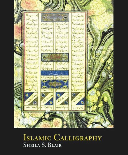 Islamic Calligraphy Sheila Blair