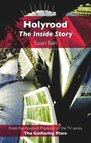 Holyrood The Inside Story Susan Bain