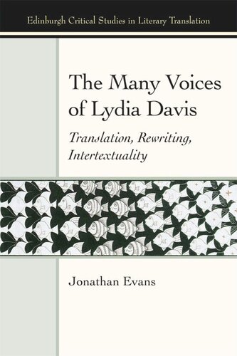 The Many Voices Of Lydia Davis Translation Rewriting Intertextuality Jonathan Evans