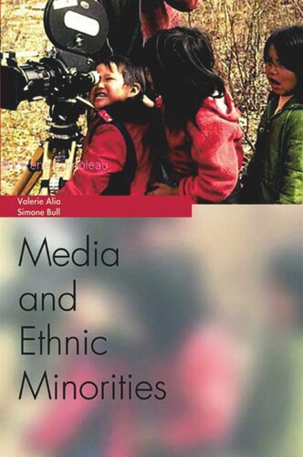 Media And Ethnic Minorities Valerie Alia Simone Bull