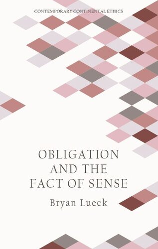 Obligation And The Fact Of Sense Bryan Lueck