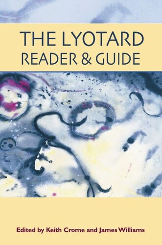 The Lyotard Reader And Guide Keith Crome James Williams