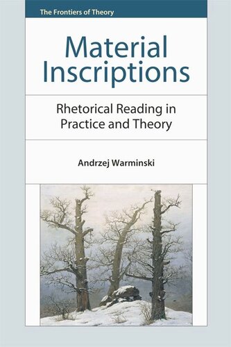 Material Inscriptions Rhetorical Reading In Practice And Theory Andrzej Warminski