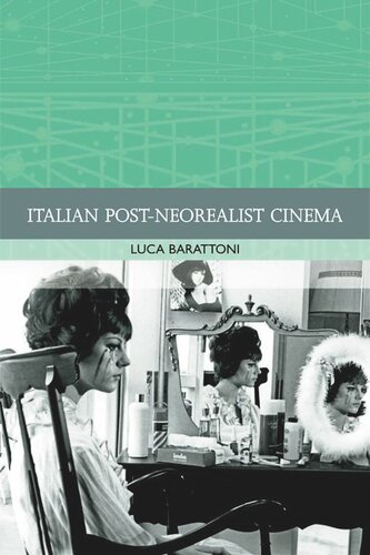 Italian Postneorealist Cinema Luca Barattoni
