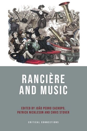 Rancire And Music Joo Pedro Cachopo Patrick Nickleson Chris Stover