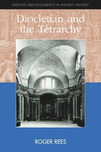 Diocletian And The Tetrarchy Roger Rees