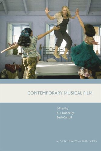 Contemporary Musical Film K J Donnelly Beth Carroll