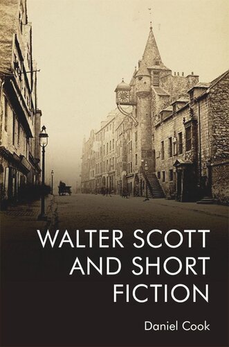 Walter Scott And Short Fiction Daniel Cook