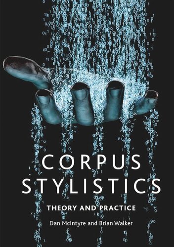 Corpus Stylistics Theory And Practice Dan Mcintyre Brian Walker