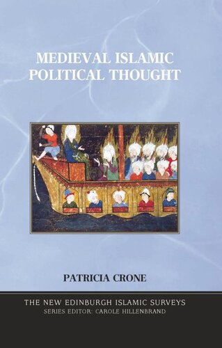 Medieval Islamic Political Thought Patricia Crone