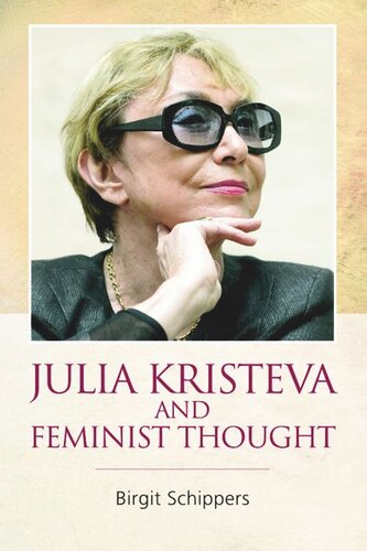 Julia Kristeva And Feminist Thought Birgit Schippers