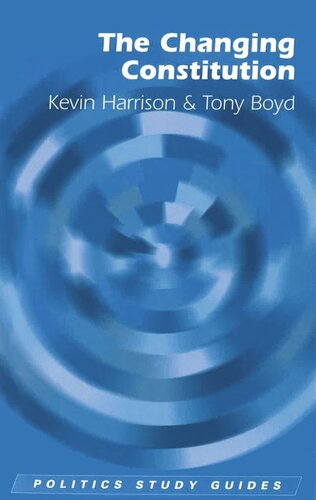 The Changing Constitution Kevin Harrison Tony Boyd