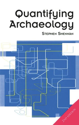 Quantifying Archaeology Stephen Shennan