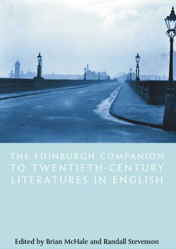The Edinburgh Companion To Twentiethcentury Literatures In English Brian Mchale Randall Stevenson