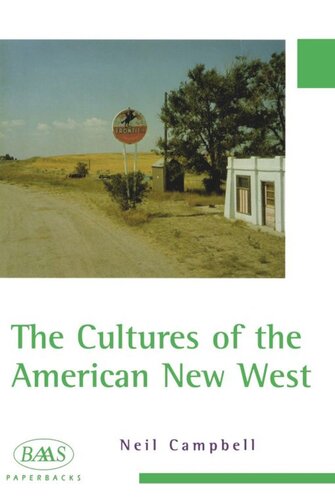The Cultures Of The American New West Neil Campbell